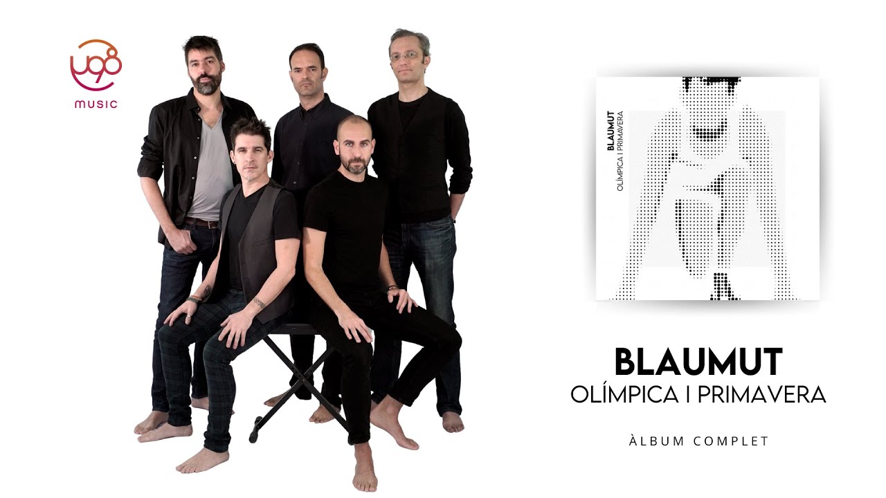 Blaumut - Olímpica i Primavera (àlbum complet)