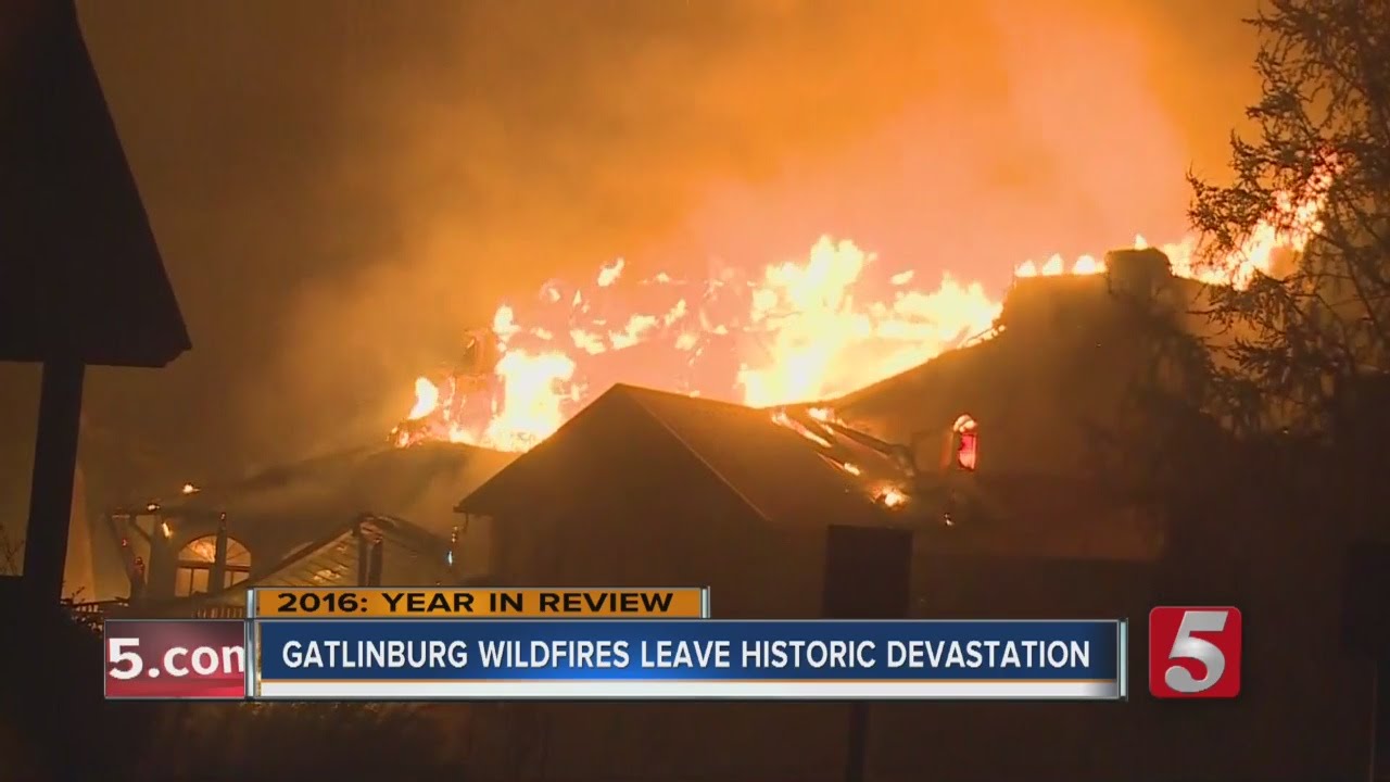Top Stories Of 2016: Gatlinburg Fires Leave Historic Devastation
