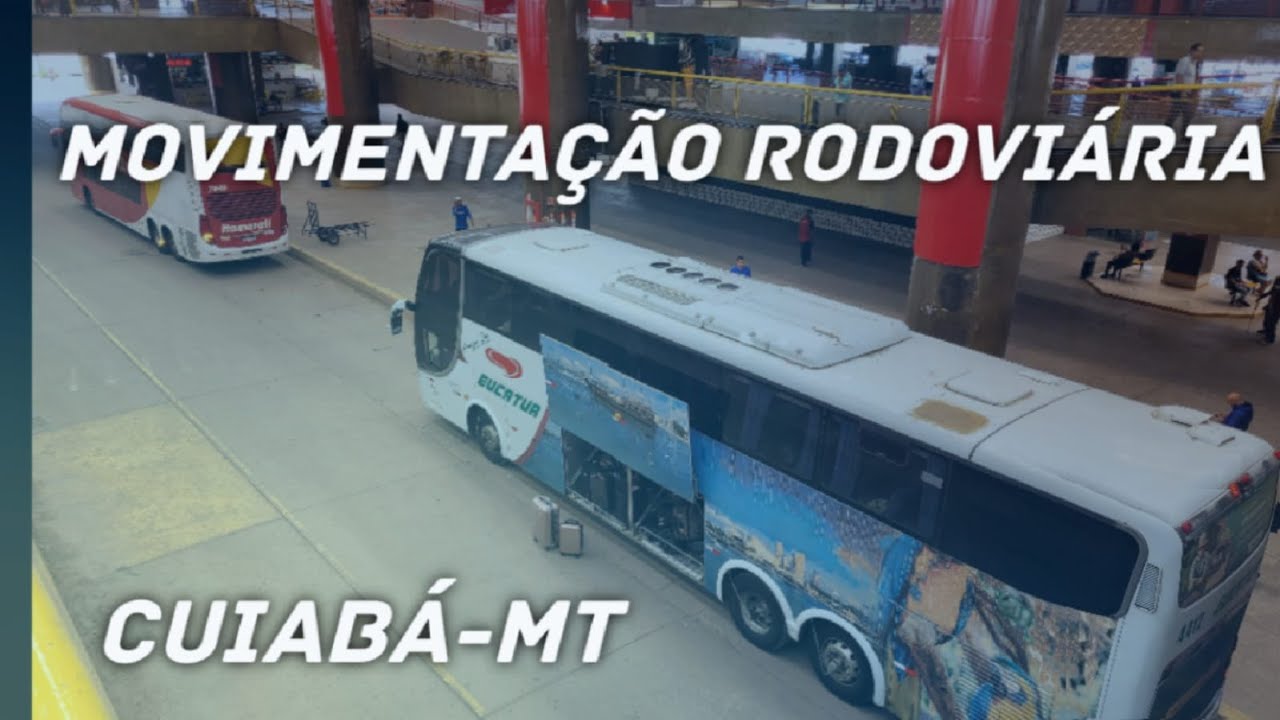 Movimentação Rodoviária de Cuiabá-MT // Ep.78