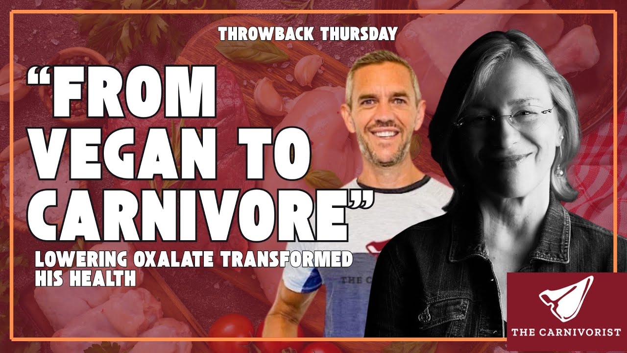 HEALING After Veganism | Q&A with The Carnivorist  | THROWBACK THURSDAY!