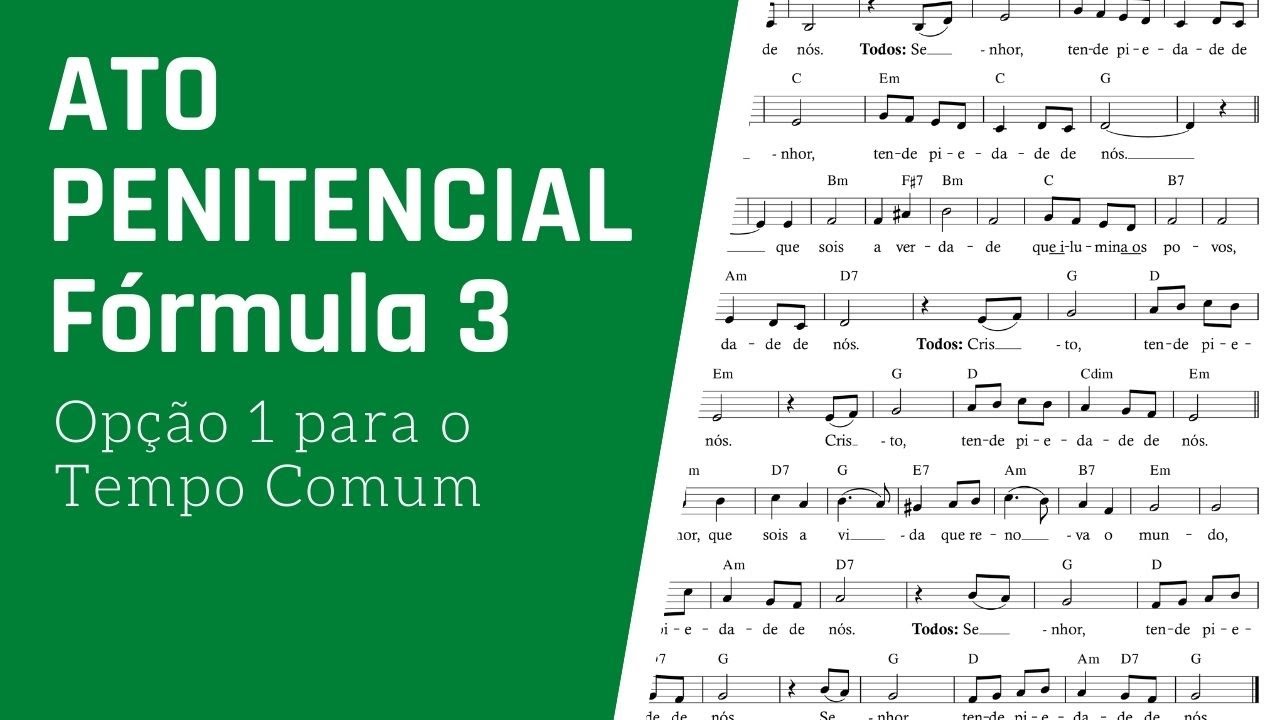 Senhor, que sois o caminho que leva ao Pai (Ato Penitencial | Fórmula 3 | Opção 1 Tempo Comum)