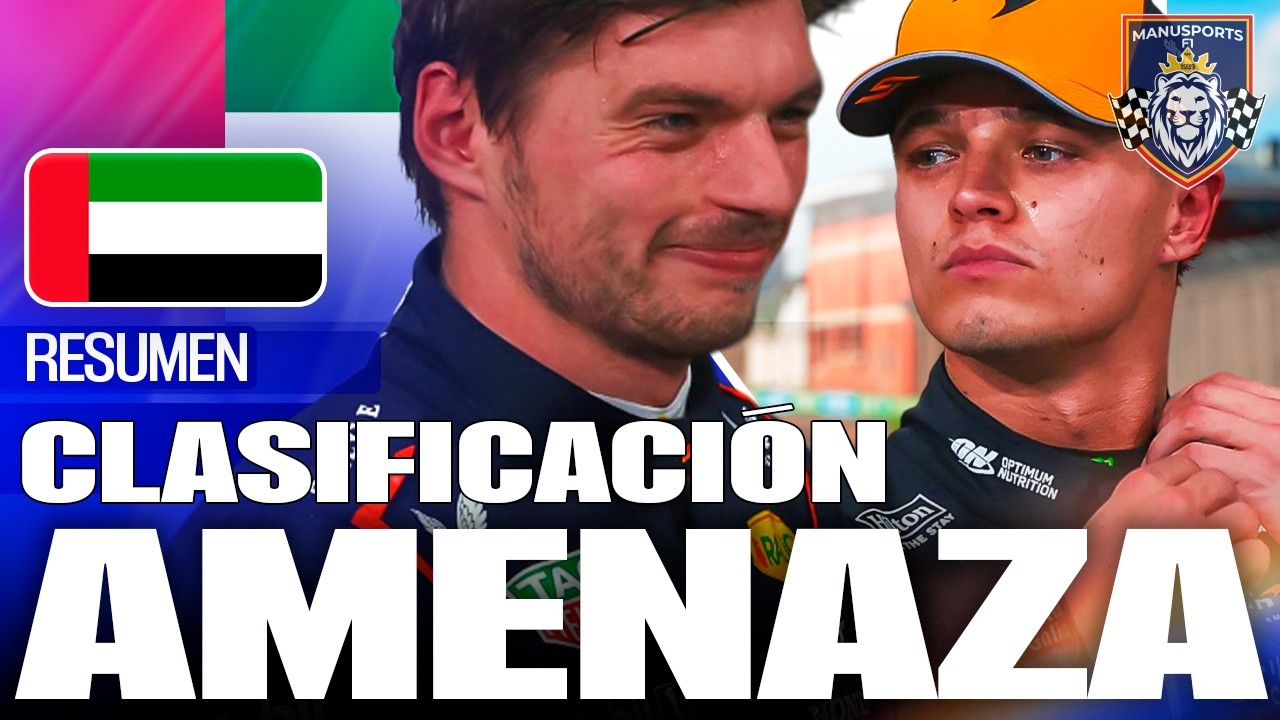 VERSTAPPEN da GOLPE a MCLAREN y AMENAZA el título | Clasificación GP de Abu Dhabi F1 2025
