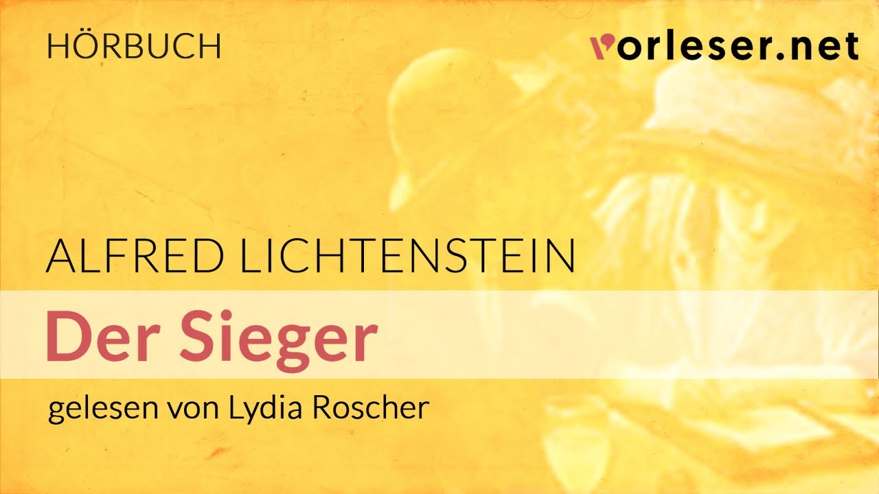 Alfred Lichtenstein: Der Sieger | H&Ouml;RBUCH | AUDIOBOOK