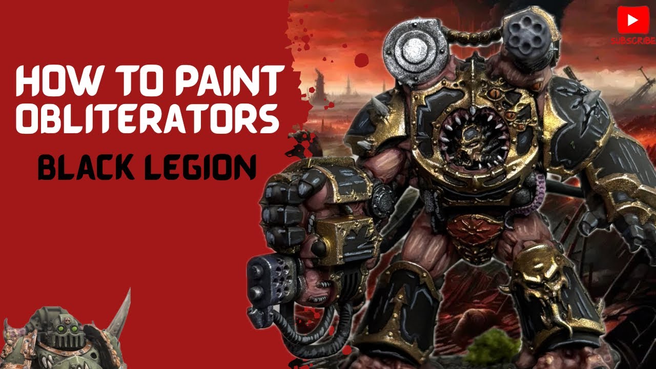 HOW TO PAINT: Black Legion Obliterators