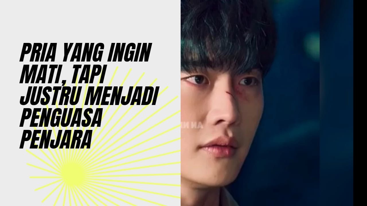 Pria yang Ingin Mati, Tapi Justru Menjadi Penguasa Penjara