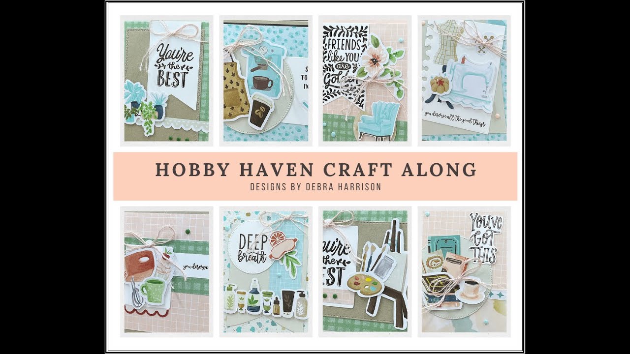 Hobby Haven Craft Along