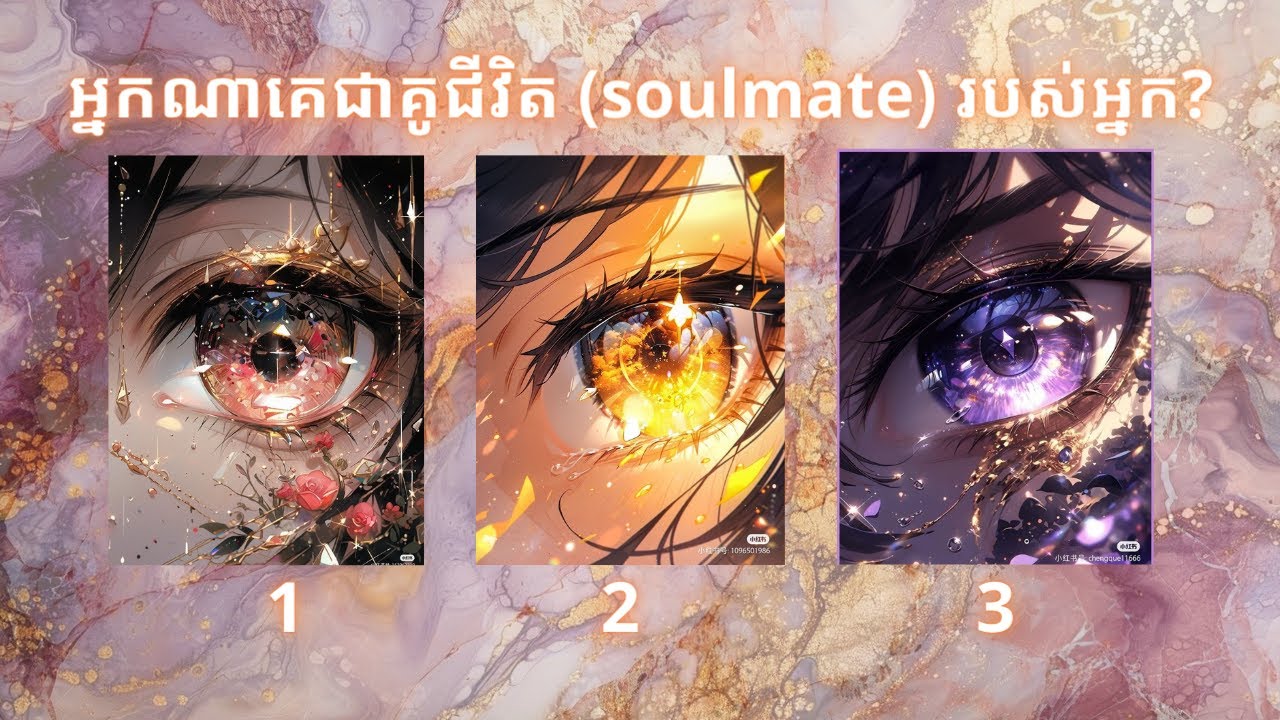 Who is your soulmate?​ ~ Pick a card