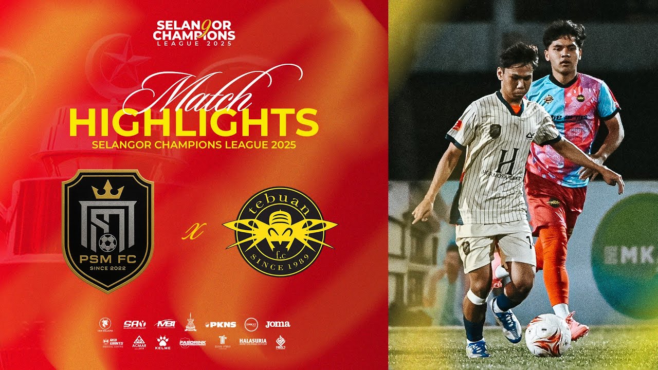 SCL 2025 | PSM ELMINA 4-0 TEBUAN KG PINANG | MW7