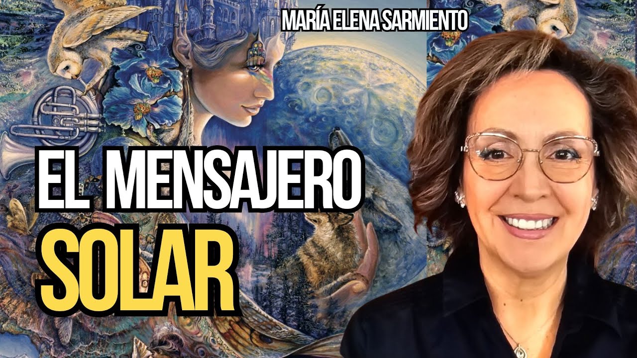 EL MENSAJERO SOLAR - María Elena Sarmiento