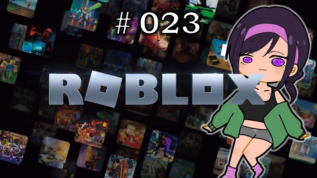 #23【明日が休みって不思議な気分♪♪♪】ROBLOX