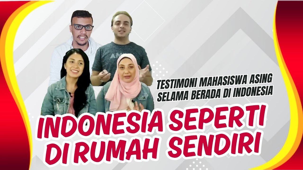 KATA MAHASISWA ASING || INDONESIA SEPERTI DI RUMAH SENDIRI