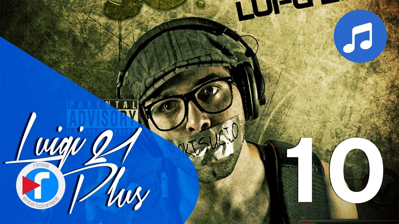 10 - Gata Oficial - Luigi 21 Plus Ft Arcangel | El Boki Sucio