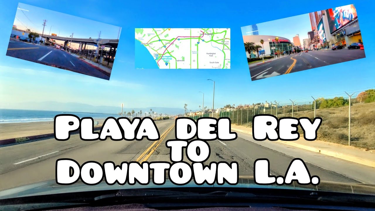 Driving from Playa del Rey to Downtown Los Angeles- 4K