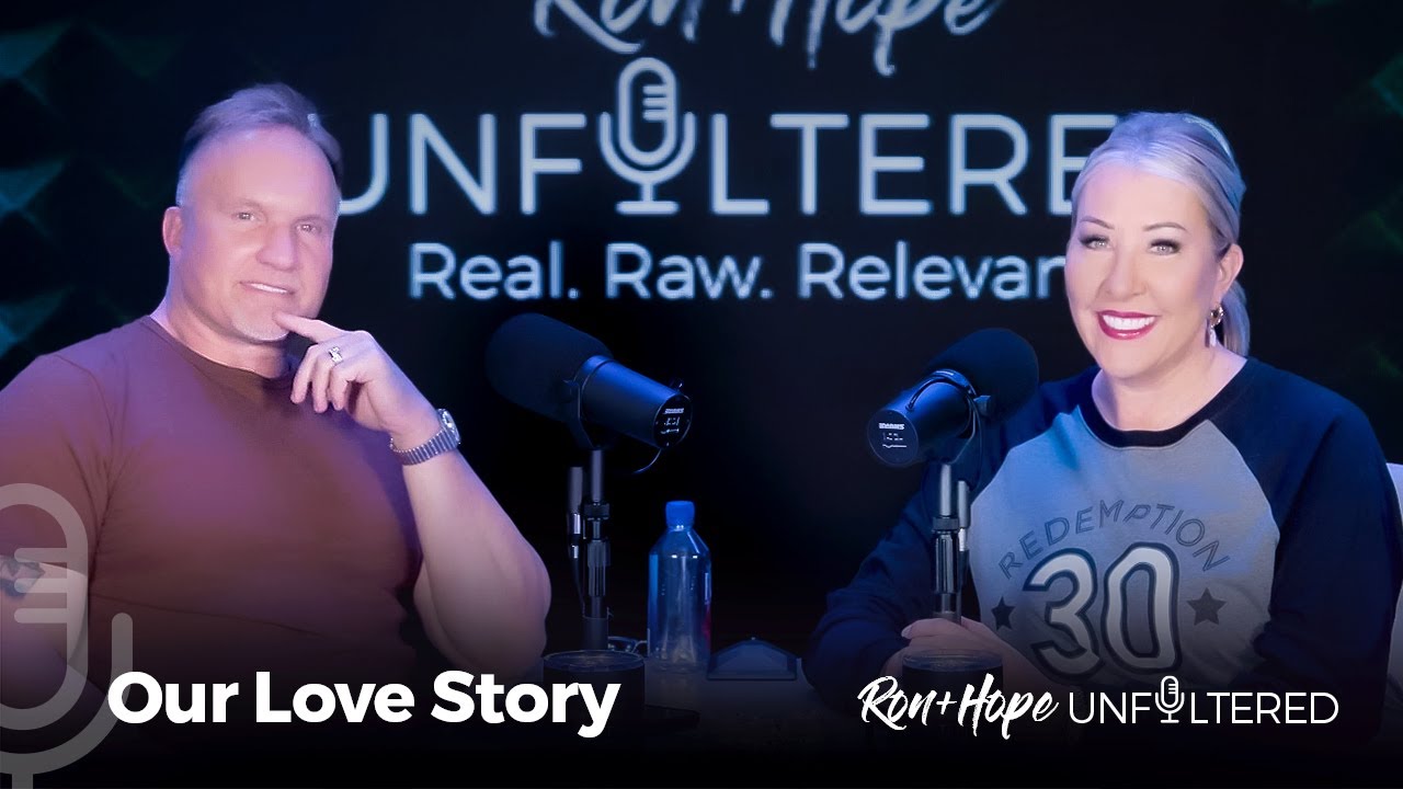 Ron + Hope: Unfiltered - Our Love Story