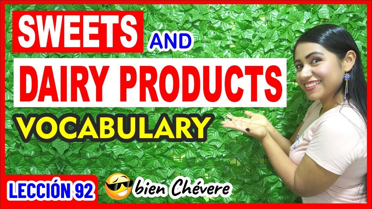 Todo el VOCABULARIO de DAIRY PRODUCTS que debes conocer 🧈🍩🧀 INGLÉS CHÉVERE 92 😎