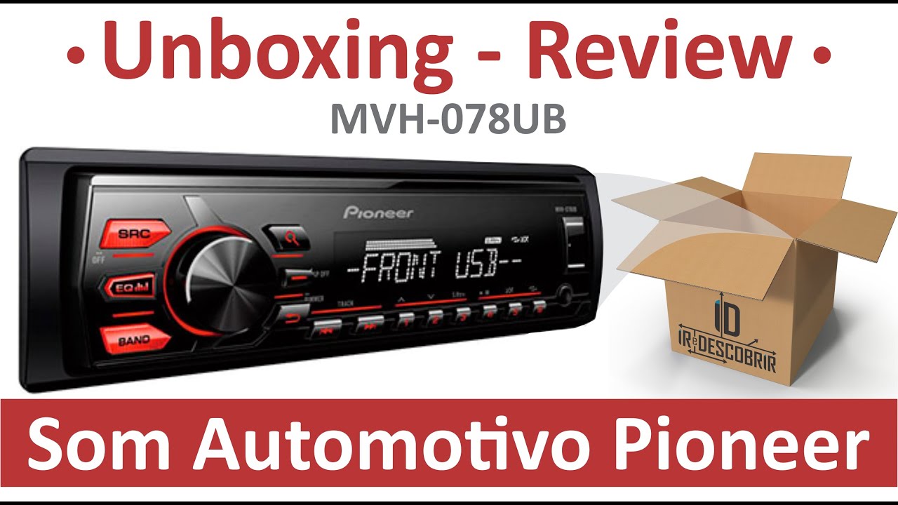 Som Automotivo Pioneer Digital Media Receiver - MVH 078UB - Ir e Descobrir