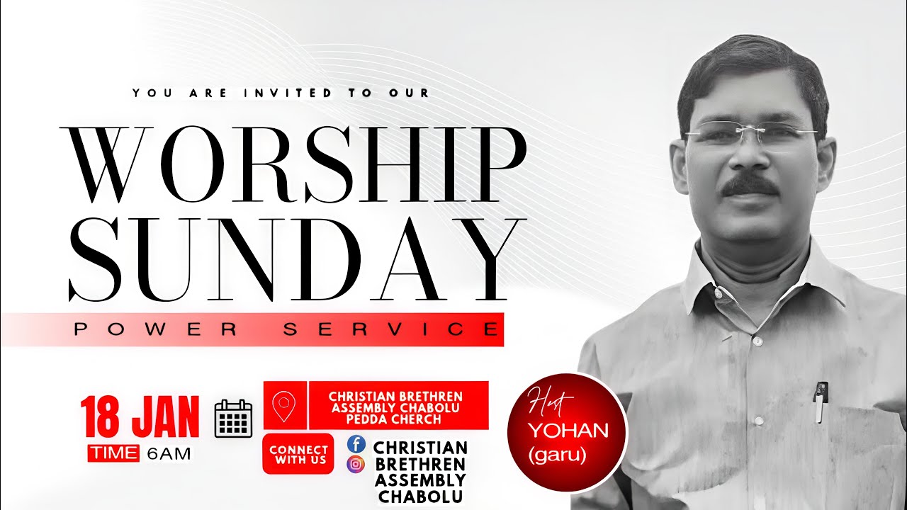 🔴18-1-2026 ||JOIN US FOR SUNDAY WORSHIP (CHRISTIAN BRETHREN ASSEMBLY) CHABOLU