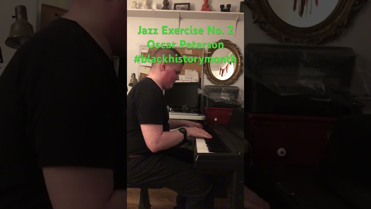 #blackhistorymonth Jazz Exercise No. 2 &mdash; Oscar Peterson #shorts #jazzpiano #jazzmusician #jazzlover
