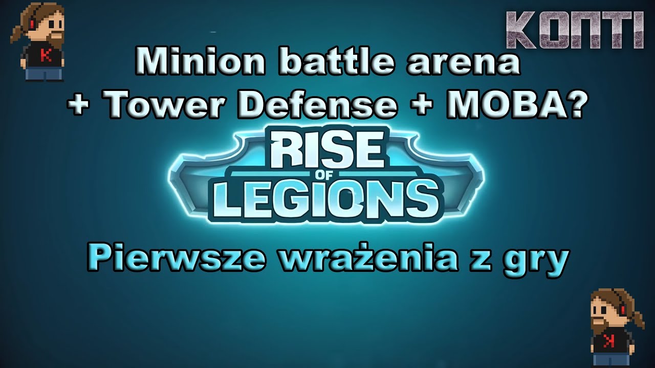 Rise of Legions - Minion Masters + Legion TD + MOBA? Brzmi ciekawie