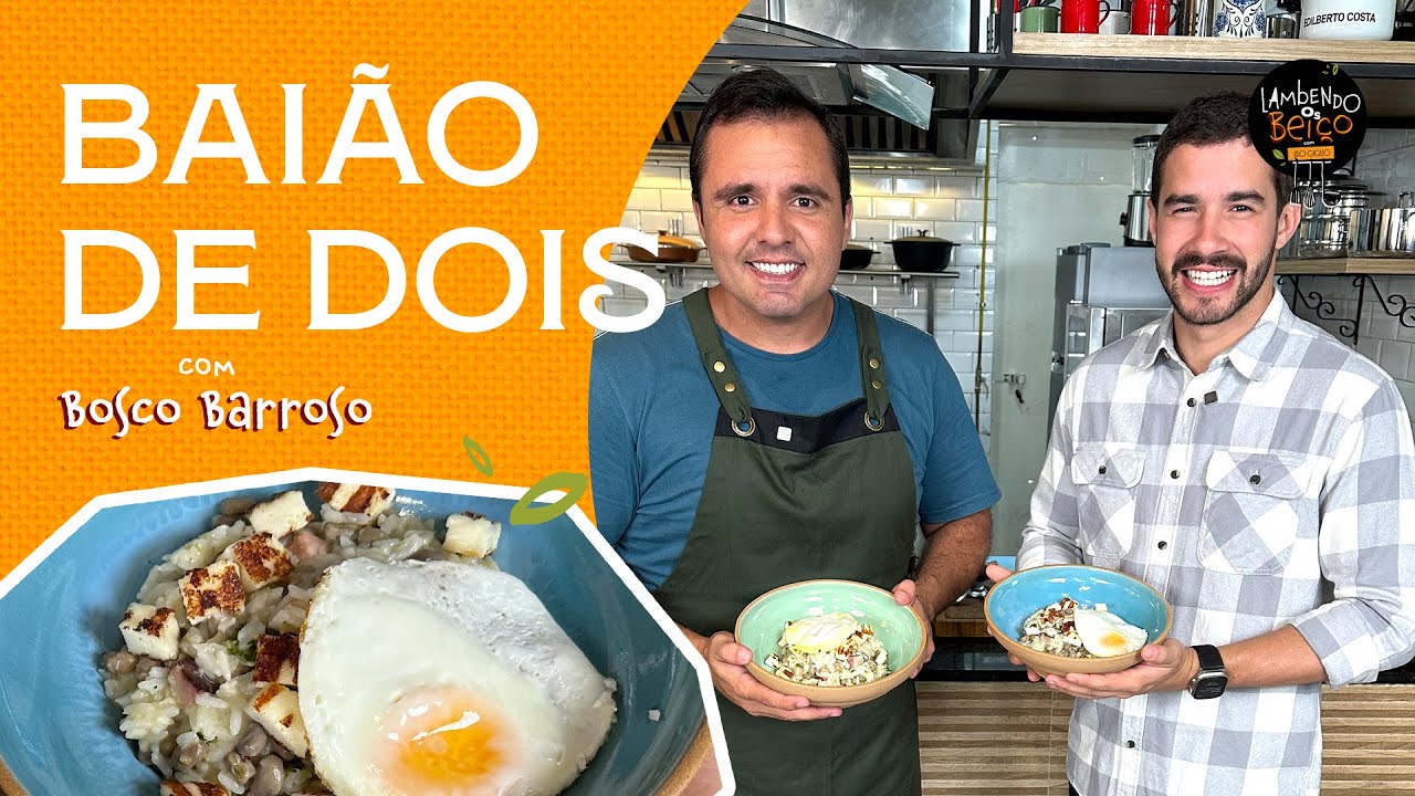 #13 BAI&Atilde;O DE DOIS DO BOSCO BARROSO | Lambendo os Bei&ccedil;o