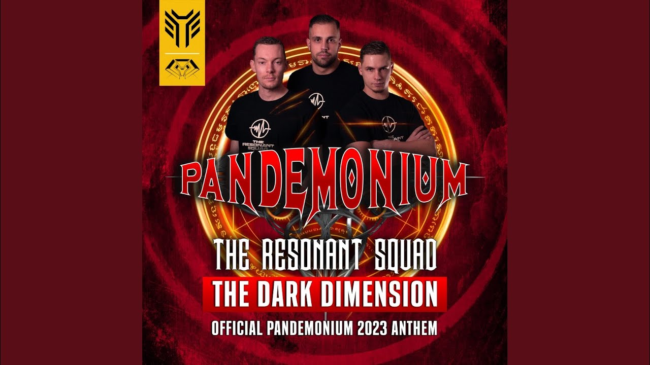 The Dark Dimension (Official Pandemonium 2023 Anthem)