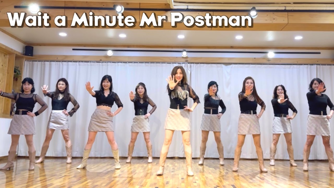 Wait a Minute Mr Postman Linedance/ Beginner/ 웨이트 어 미니트 미스터 포스트맨 라인댄스