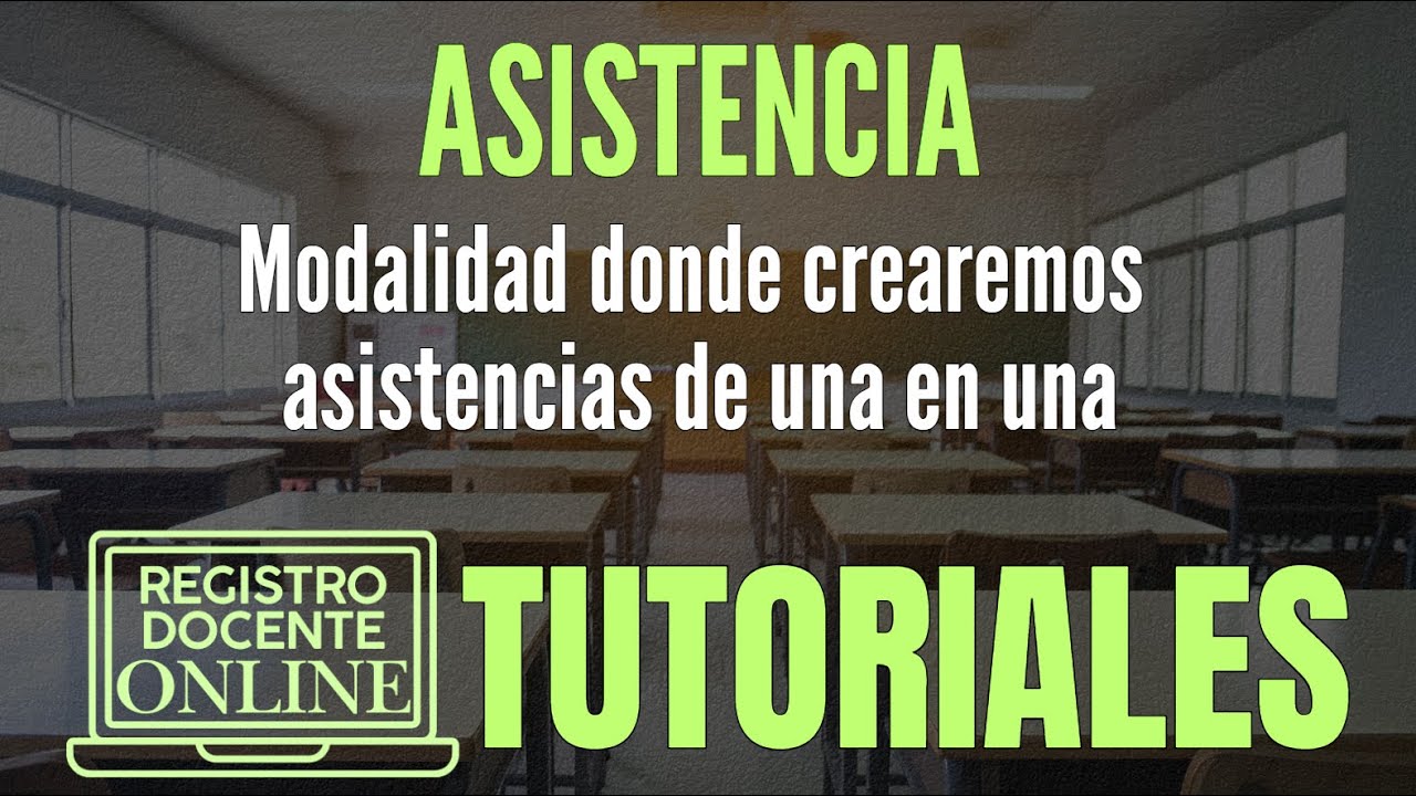 [843] Registro Docente ONLINE | ASISTENCIA y como crearlas de una en una