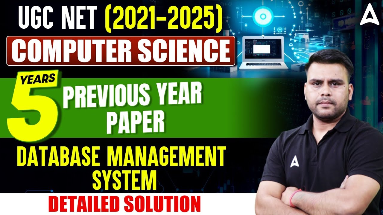UGC NET 2021-2025 | UGC NET Computer Science 5 Year Previous Paper | Database Management System
