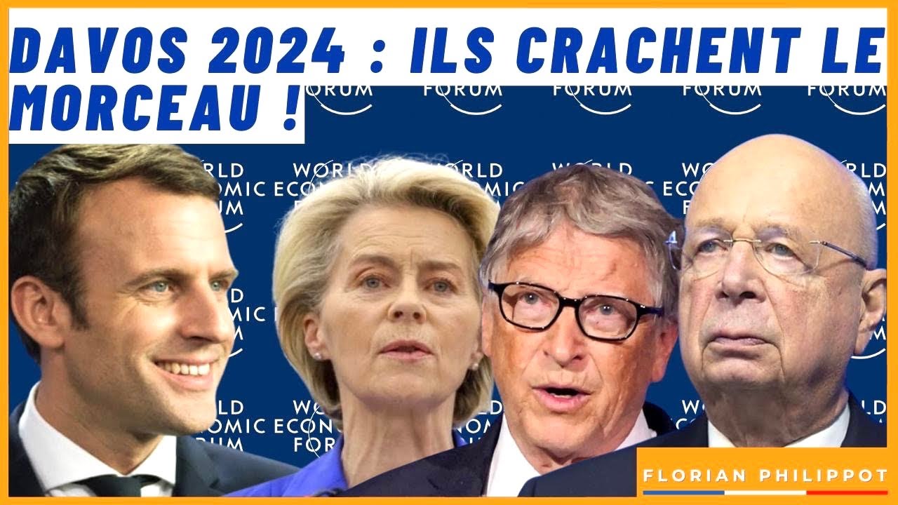Davos 2024 : ils crachent le morceau et ça secoue !