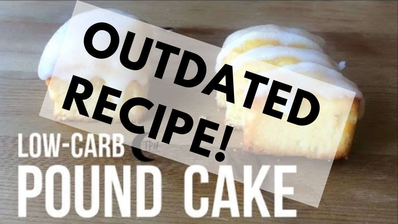 Outdated recipe! -  new one linked in info box - Keto Pound Cake