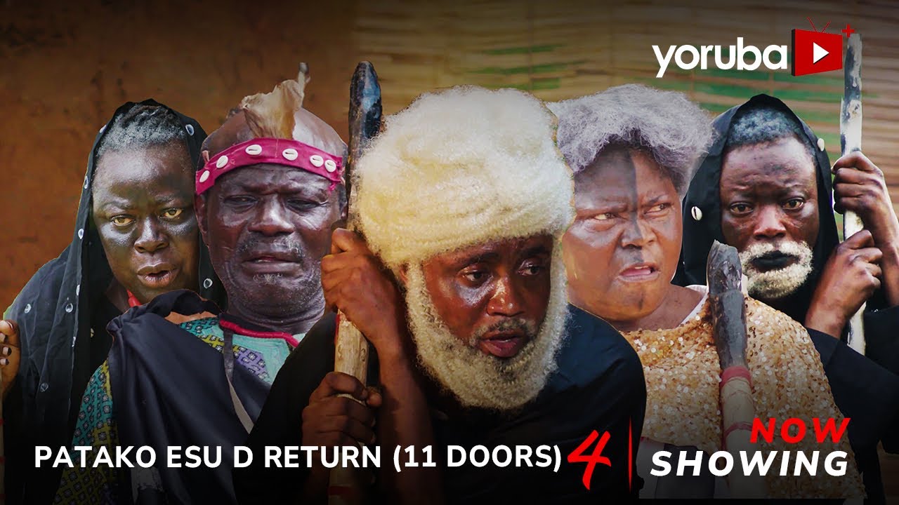 Patako Esu D Return 4 (11doors) Yoruba Movie 2026 Drama Feranmi Oyalowo, Abeni Agbon, Funmi Sonola