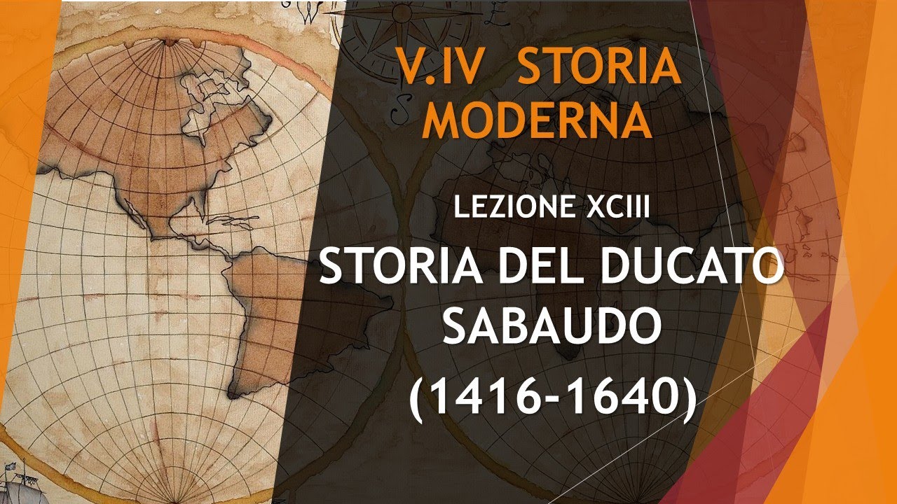 93 STORIA DEL DUCATO SABAUDO (1416-1640) - VOLUME IV - STORIA MODERNA