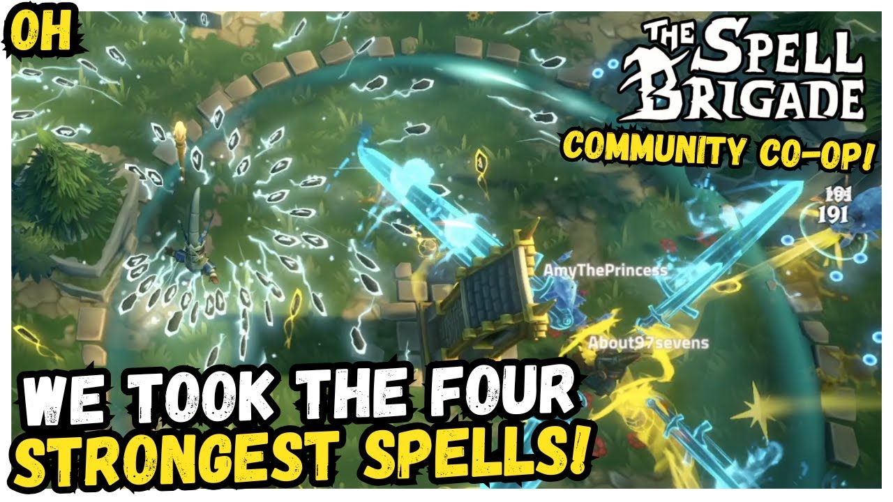 We Took The Four STRONGEST Spells!! Spell Brigade!