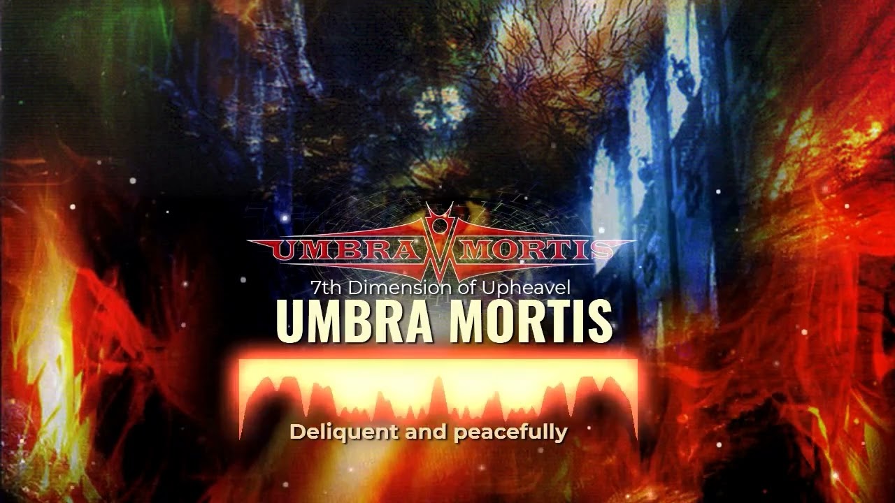 UMBRA MORTIS - 7th dimension of upheaval ( spectrum Lyrics Video)