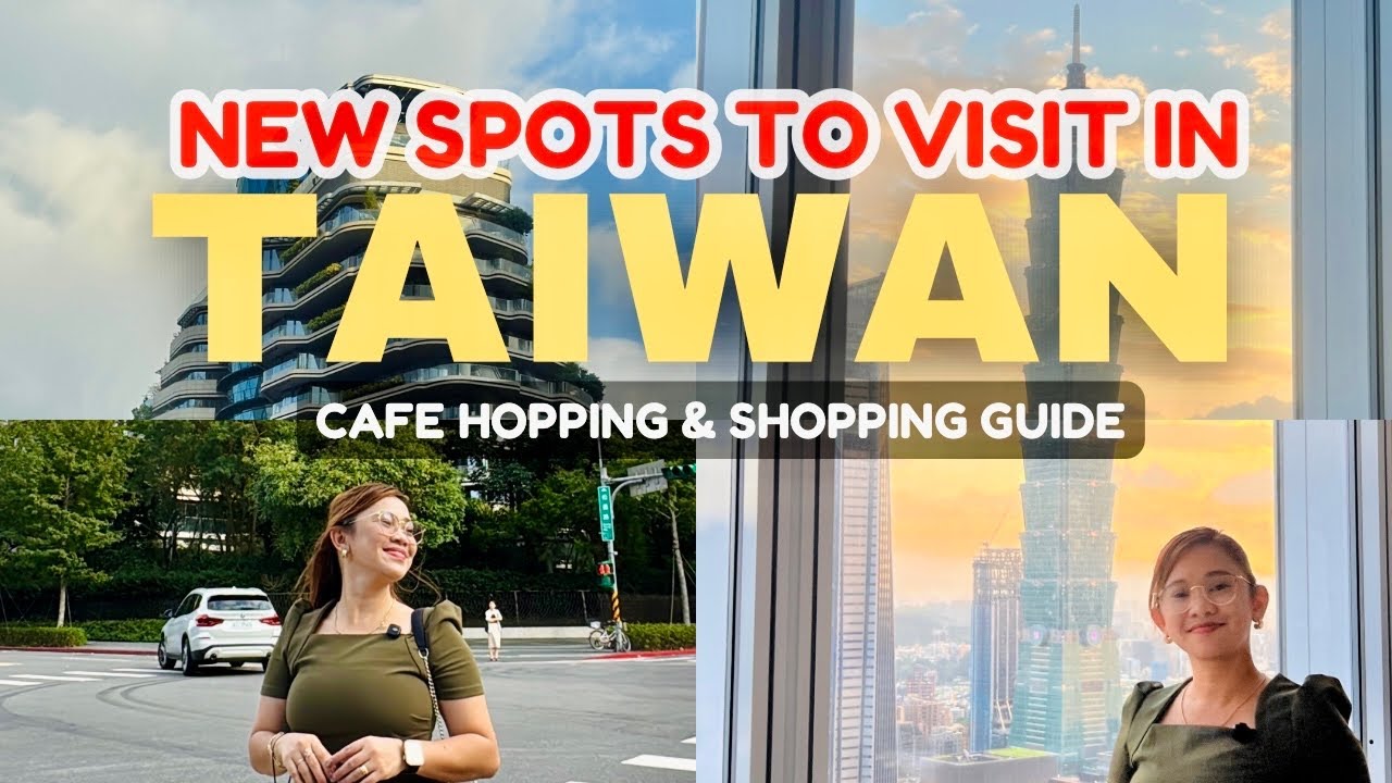 FIRST DAY IN TAIPEI 🇹🇼 NEW CAFE WITH BEST VIEW OF  TAIPEI 101 + XINYI SHOPPING GUIDE 