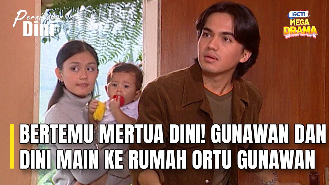 BERTEMU MERTUA DINI! GUNAWAN DAN DINI MAIN KE RUMAH MAMAH GUNAWAN | PERNIKAHAN DINI EPS 26 - PART 1