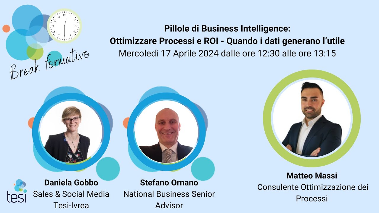 Pillole di Business IntelligenceOttimizzare Processi e ROI - Quando i dati generano l’utile