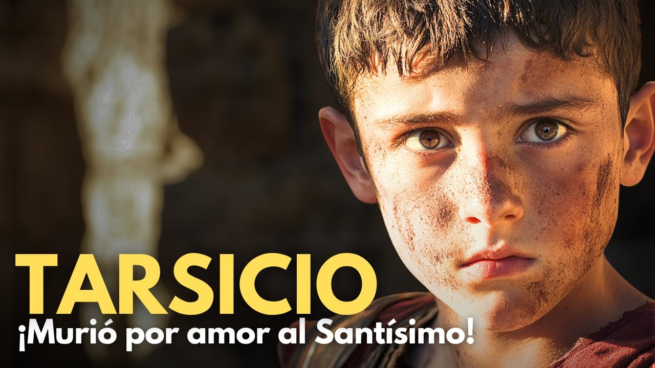 San Tarsicio - El Niño que Amó la Eucaristía MÁS que su Propia Vida