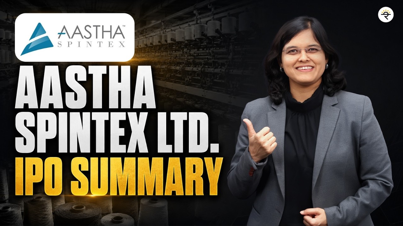 Обзор IPO Aastha Spintex Ltd. | Главное, что нужно знать об этом IPO | CA Rachana Ranade