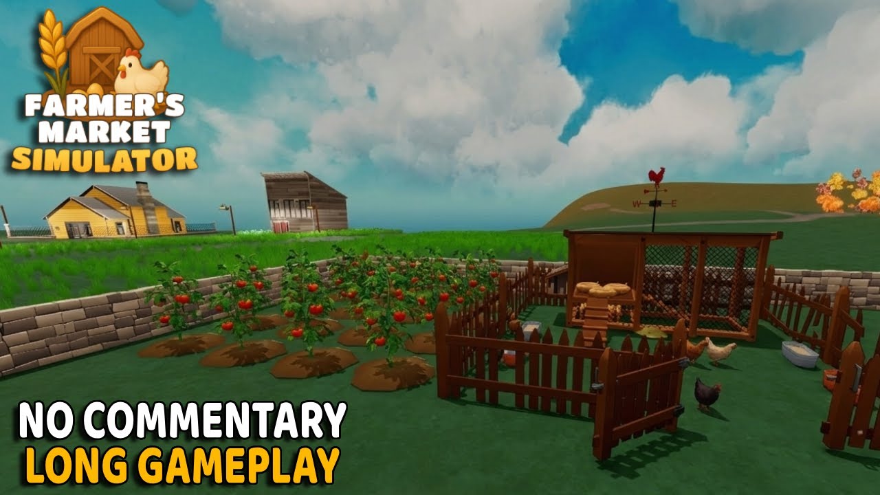 Farmer's Market Simulator | No Commentary Long Gameplay
