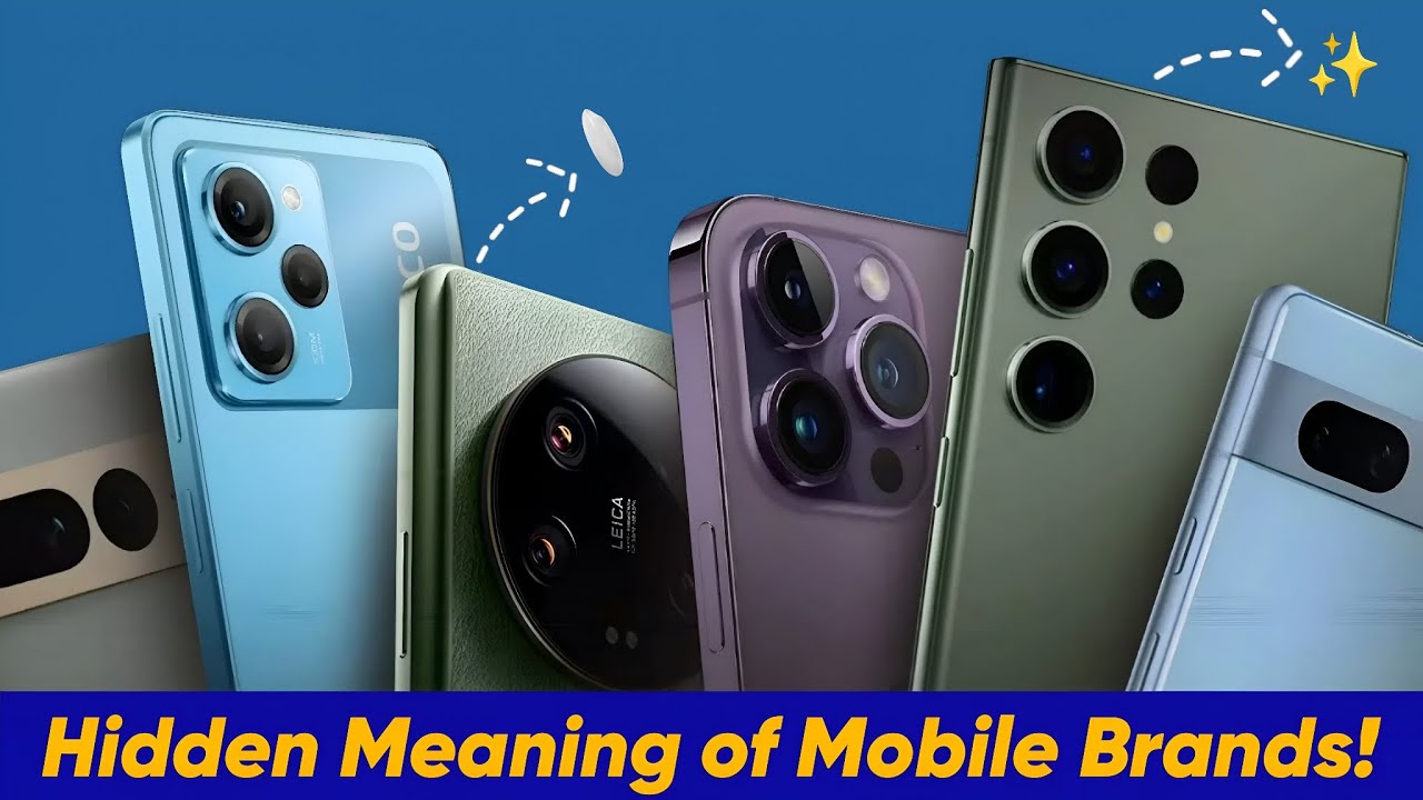 Meaning of Mobile Brand Names 📱✨ | क्या आपको पता है आपके Mobile के नाम का असली मतलब?