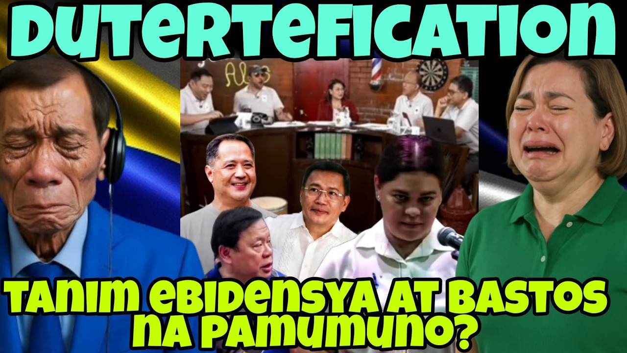 DUTERTEFICATION: TAMIN EBIDENSYA AT BASTOS NA PAMUMUNO?