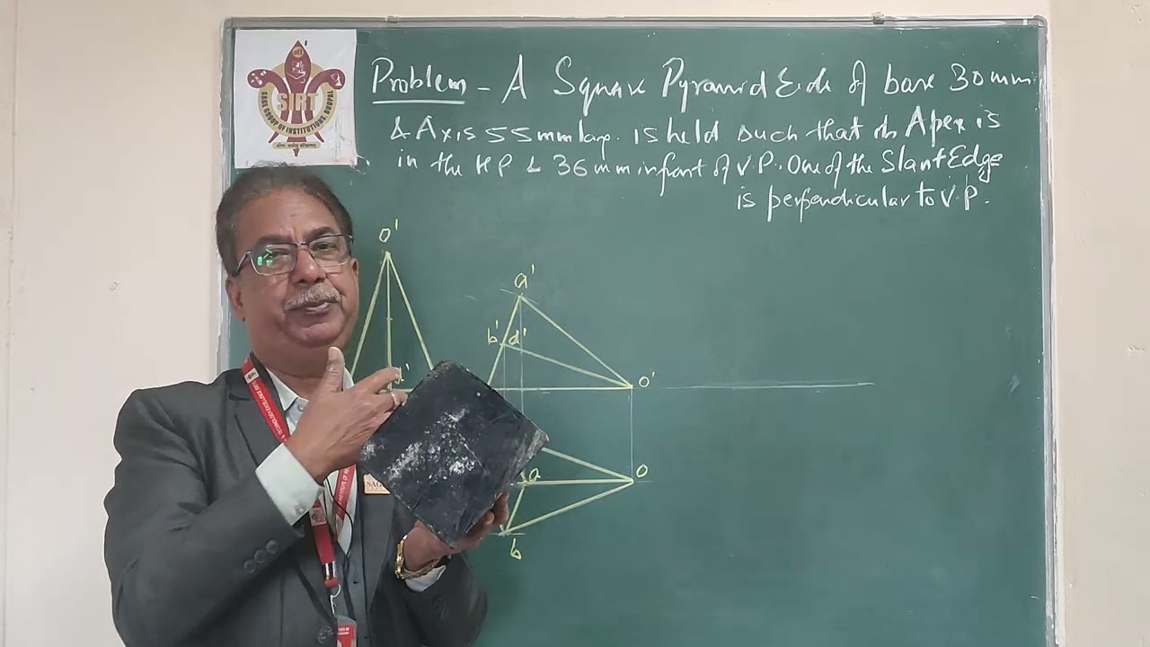 Projections of Solids Square Pyramid EG /ED (BT105) B Tech Ist Yr RGPV by Prof Dileep Jigyasi SIRT 