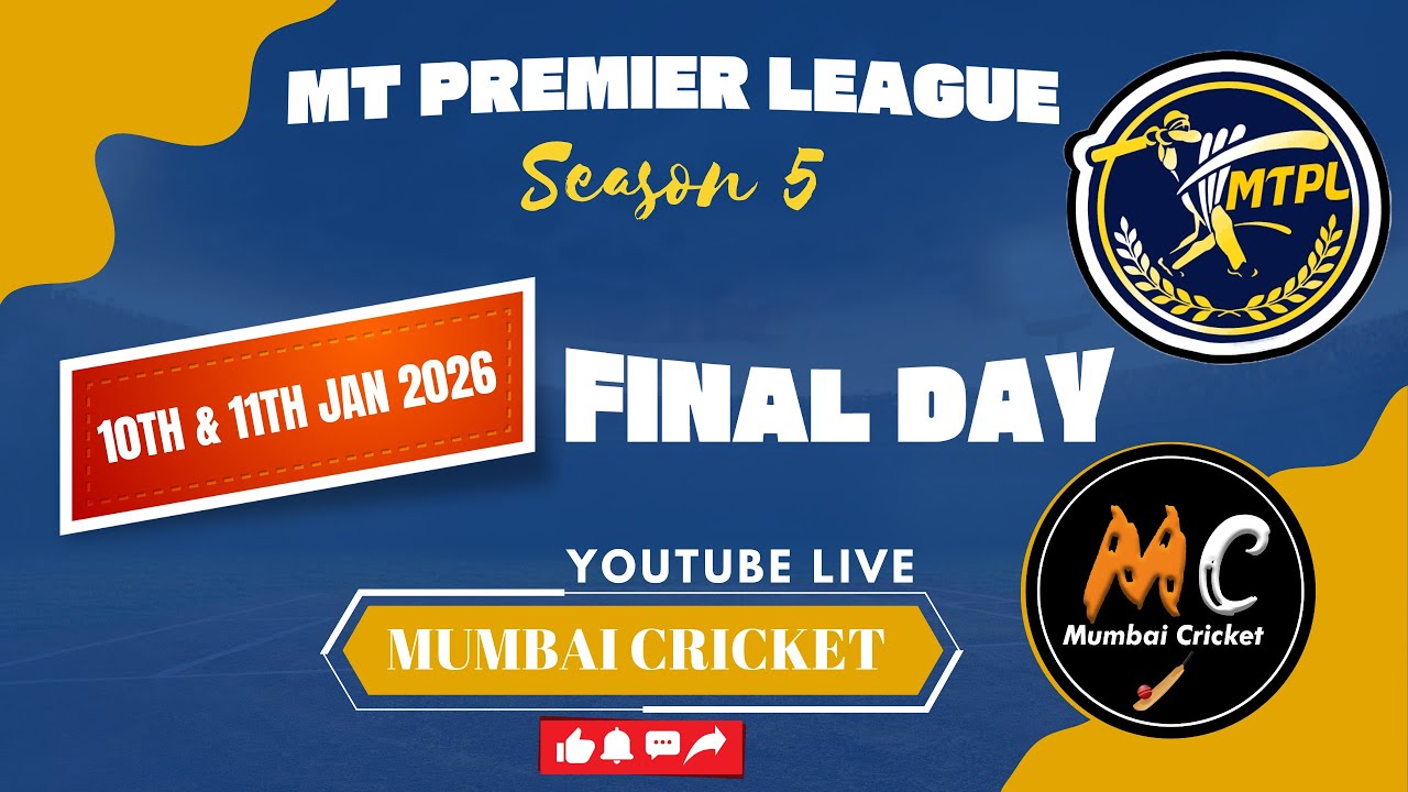 MTPL- SEASON 5 | FINAL DAY | LIVE ON MUMBAI CRICKET