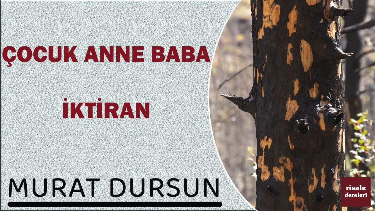 Murat Dursun - Çocuk Anne Baba İktiran
