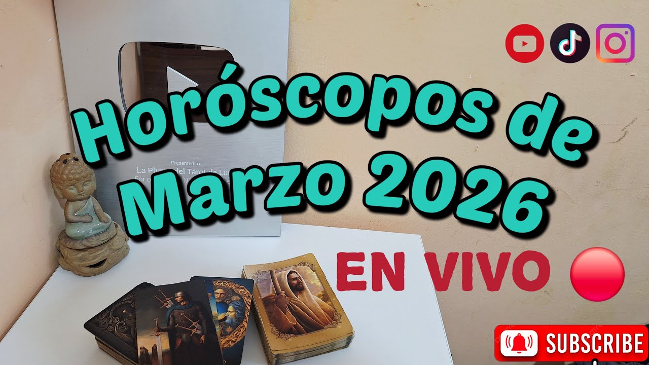 En vivo 🔴Horóscopos de Marzo 2026