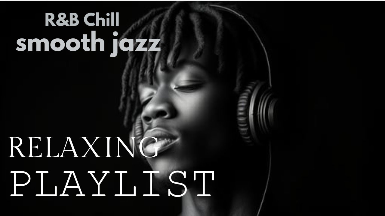 🎧 AI Relax — Smooth Jazz, Chill R&B & Lo-Fi Vibes for Your Soul - Vol. 19