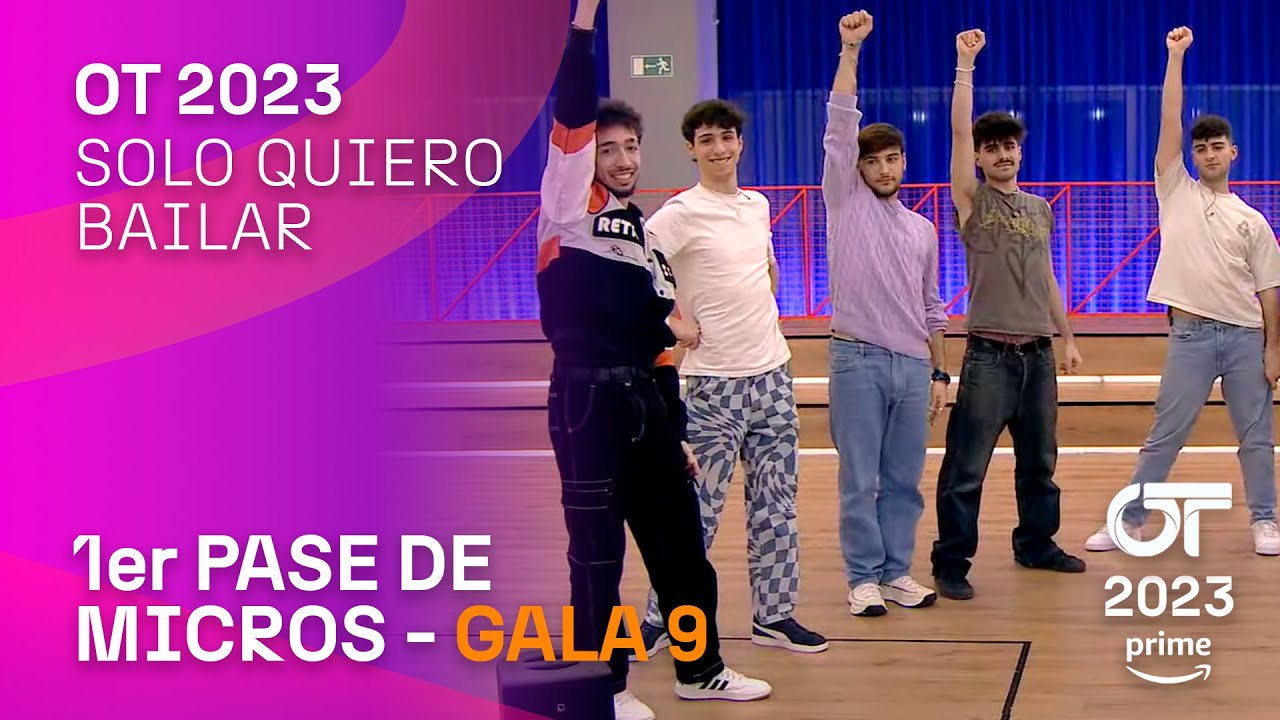 &ldquo;SOLO QUIERO BAILAR&rdquo; - GRUPAL | PRIMER PASE DE MICROS | #OT2023