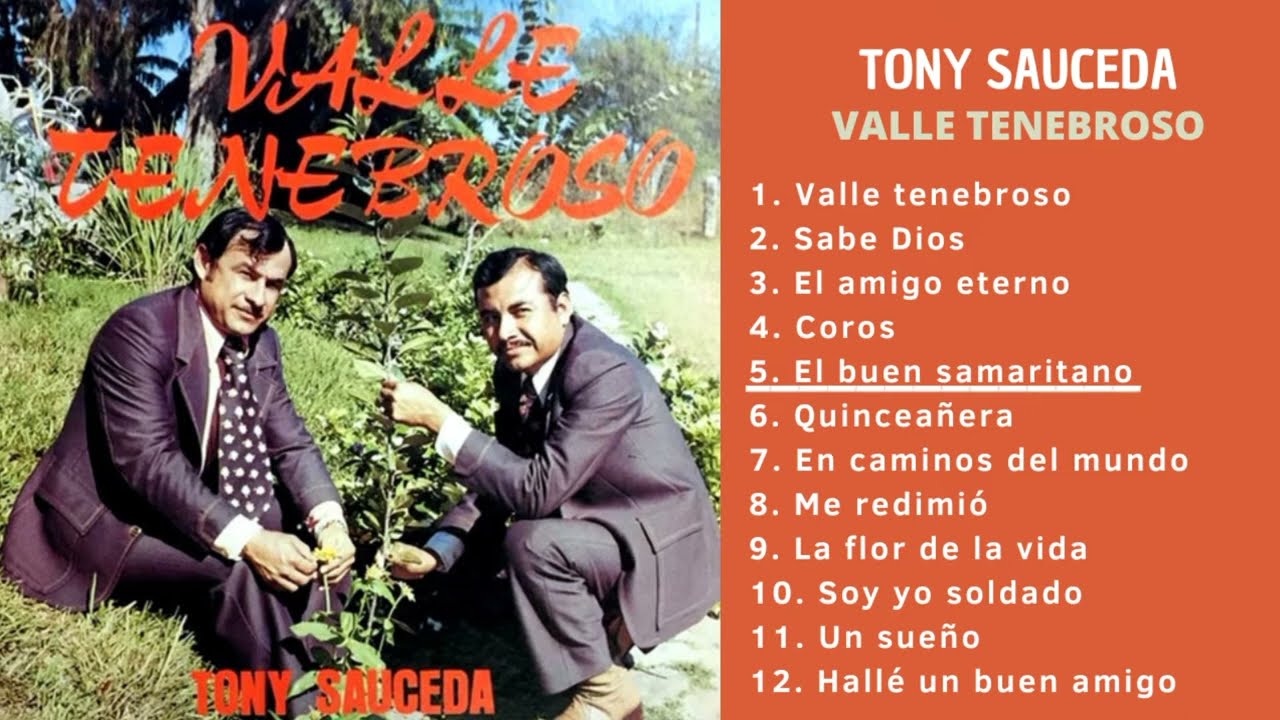 Tony Sauceda - Valle Tenebroso (ÁLBUM COMPLETO) Música Cristiana Norteña