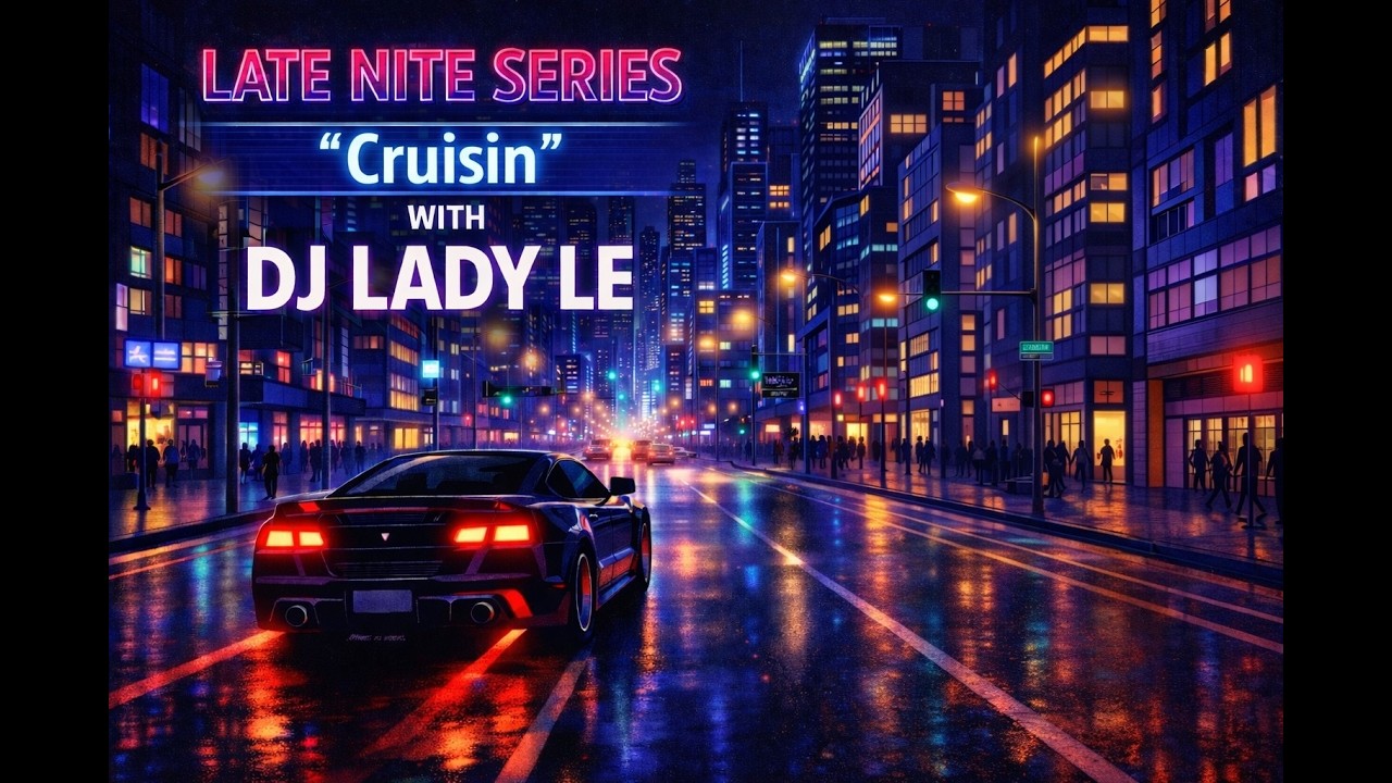 LaTe NiTe : R&B Cruisin
